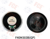 F40M303B(GP) - 8Ω 0.5W Speaker